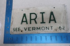 Vermont VT License Plate Tag Vanity 1962 62 Song Solo Voice Opera ARIA #2