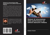 Sistemi Di Misurazione Della Performance Nel Settore Bancario Indiano Kumar Buch