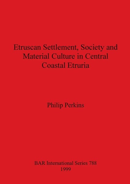 Etruscan Settlement, Society And Material Culture In Central Coastal Etruria-image