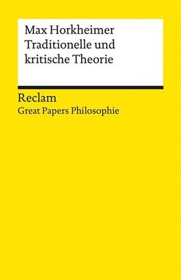 Traditionelle und kritische Theorie | Max Horkheimer | deutsch