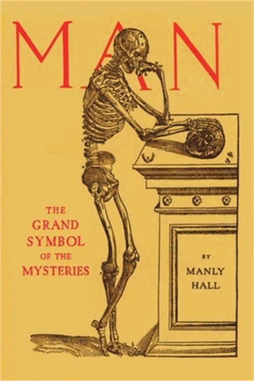 Man: the Grand Symbol of the Mysteries (Paperback or Softback)