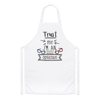 Trust Me I'm An Optiker Koch SchüRze - Lustig Best Favorit Kochen