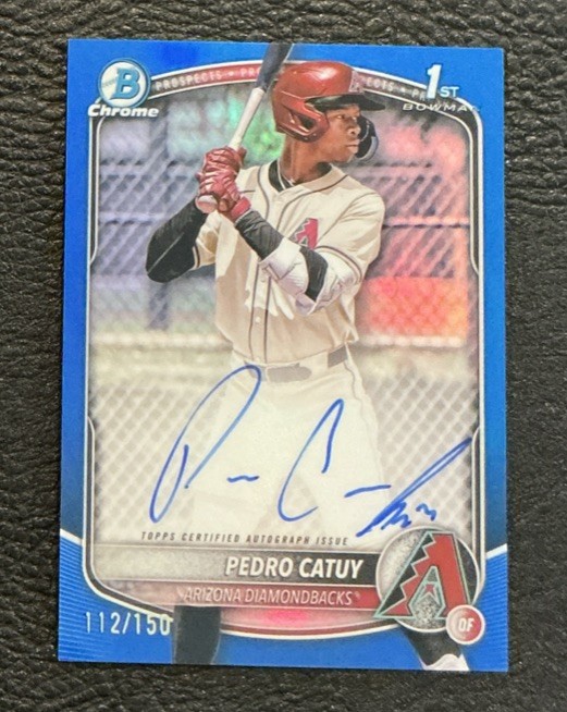 2025 Bowman Chrome Pedro Catuy 1st True Blue Refractor Auto /150 Diamondbacks🔥