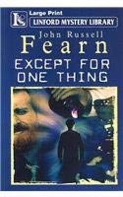 Except for One Thing Hardcover John Russell Fearn