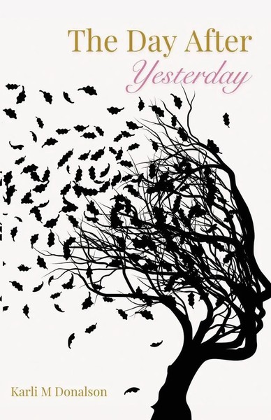 Karli M Donalson | The Day After Yesterday | Taschenbuch | Englisch (2024)-image