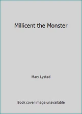 Millicent the Monster by Mary Lystad