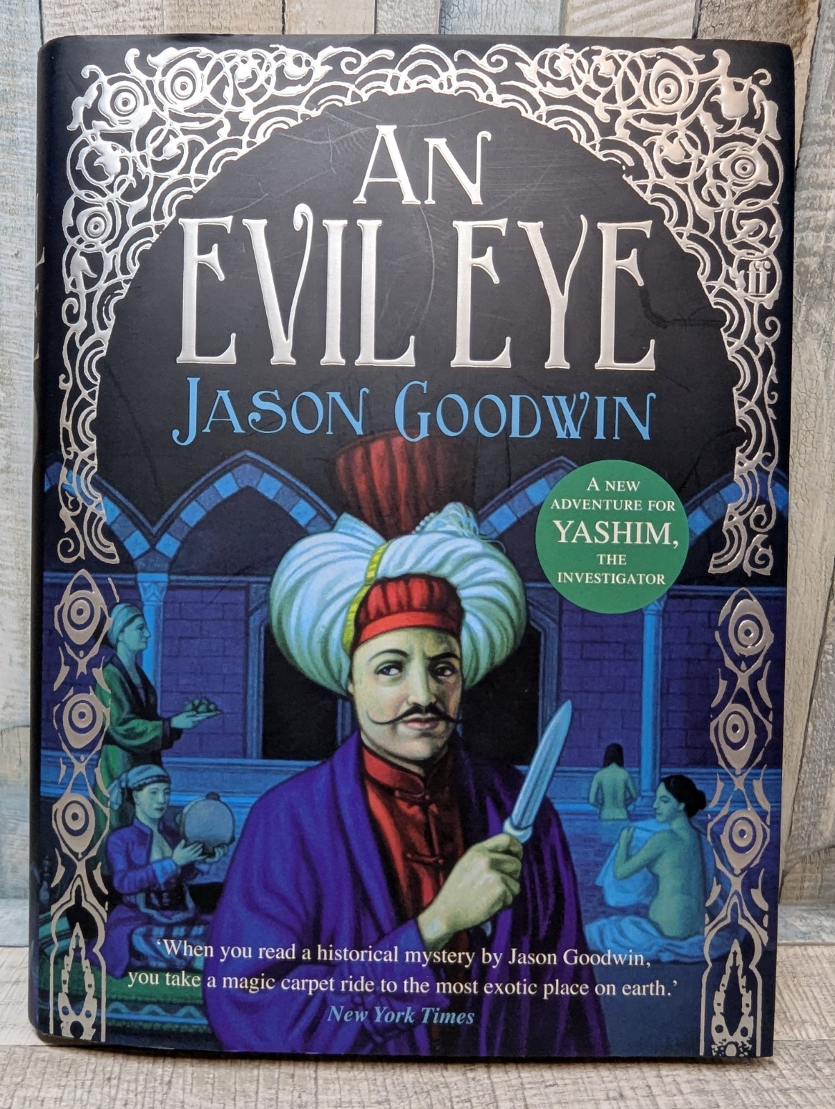 An Evil Eye (Yashim the Ottoman Detective) Jason Goodwin Hardcover