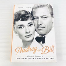 Audrey and Bill by Edward Z. Epstein Hardcover Book Romantic Biography