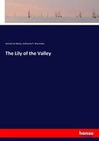 Honoré De Balzac (U. A.) | The Lily Of The Valley | Taschenbuch | Englisch