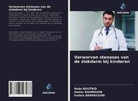 Verworven Stenoses Van De Slokdarm Bij Kinderen Nada Boutrid (U. A.) Taschenbuch
