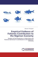 Empirical Evidence Of Fisheries Contribution To The Nigerian Economy Olaniran Th