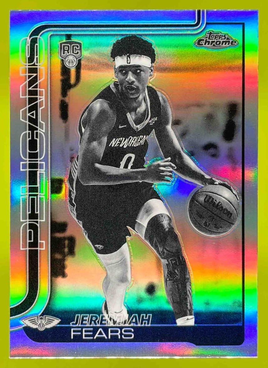2025 Topps Chrome Jeremiah Fears Negative Refractor #257 RC Pelicans