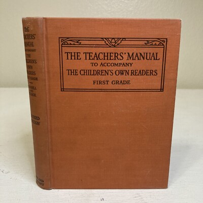 The Teachers  Manual To Accompany The Children scOwn Readers First Grade Hardcov