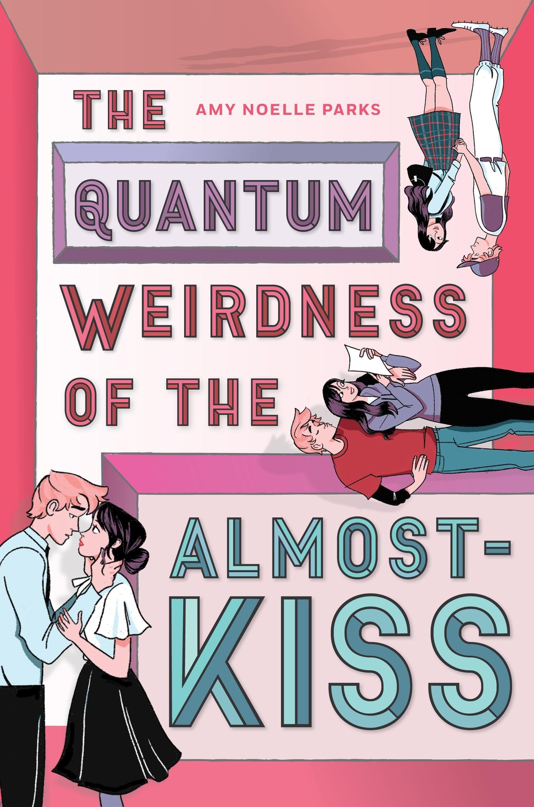 The Quantum Weirdness Of The Almost-kiss | Amy Parks | Englisch | Buch