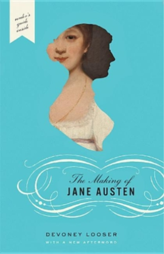 Devoney Looser The Making of Jane Austen (Poche) - Photo 1/1