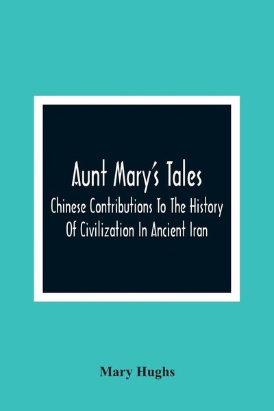 Mary Hughs | Aunt Mary's Tales | Taschenbuch | Englisch (2021) | Alpha Editions-image
