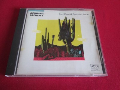 ACOUSTIC ALCHEMY - RED DUST & SPANISH LACE - CD