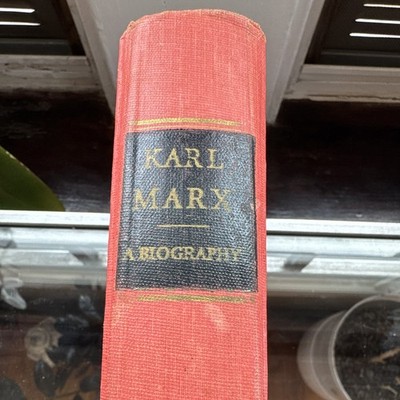 Karl Marx: A Biography, Progress Publishers 1973 First Printing Translated HC