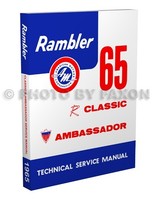 1965 Rambler Classic Und Ambassador Werkstatt-Handbuch 65 AMC Service