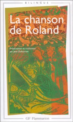 Le chanson de Roland (Garnier Flammarion)