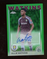 2024 Topps Chrome UEFA UCC Ollie Watkins Auto Green 29/99