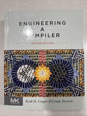 Engineering a Compiler by Linda Torczon and Keith D. Cooper (2011, Hardcover)