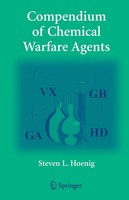Steven L. Hoenig | Compendium Of Chemical Warfare Agents | Taschenbuch (2010)