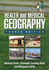 Image of Health and Medical Geography by PhD Emch, Michael: New