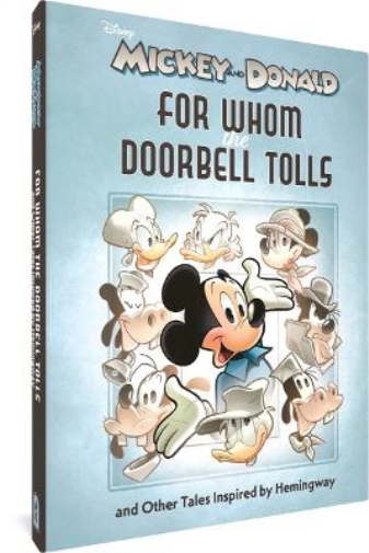 Walt Disney's Mickey and Donald: For Whom the Doorbell Tolls  (Copertina rigida)