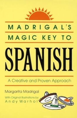 Madrigals Magic Key To Spanish
