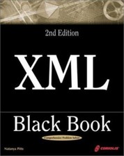 XML Black Book 2nd Edition: The Complete Reference for XML Designers and Conten