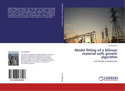 Model fitting of a bilinear material with genetic algorithm: with Matlab an