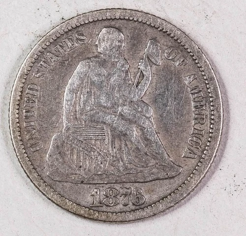 1876 Seated Liberty Dime Fine - VF #2516