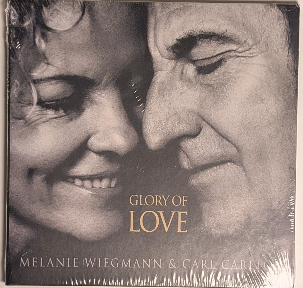 Melanie Wiegmann & Carl Carlton – Glory of Love (2023 CD) NEW Sealed Folk Album