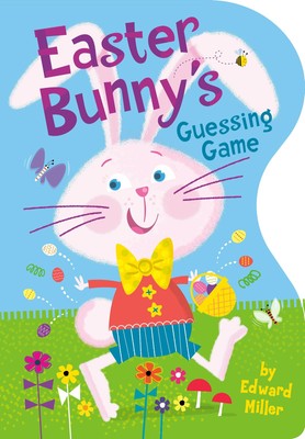 Edward Miller Easter Bunny's Guessing Game