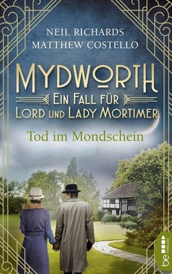 Mydworth - Tod im Mondschein Matthew Costello