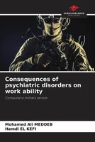 Mohamed Ali Meddeb (U. A.) | Consequences Of Psychiatric Disorders On Work...