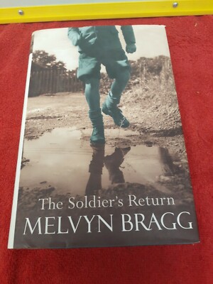 The Soldier's Return by Bragg, Melvyn Hardback Book The Fast Free Shipping