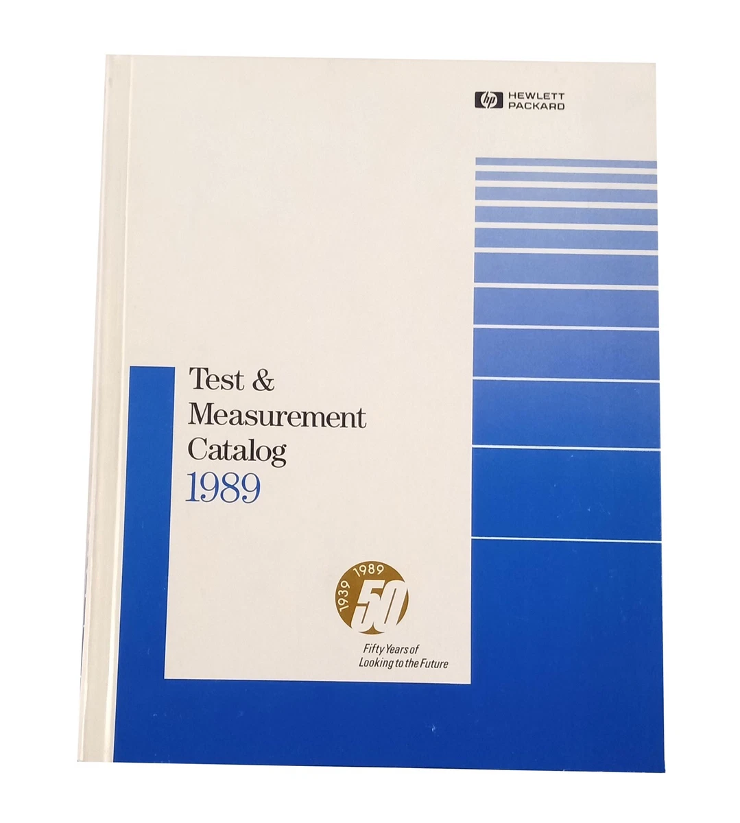 Agilent Hewlett Packard HP Test &amp; Measurement Catalog 1989 Manual  Hardcover Book | eBay