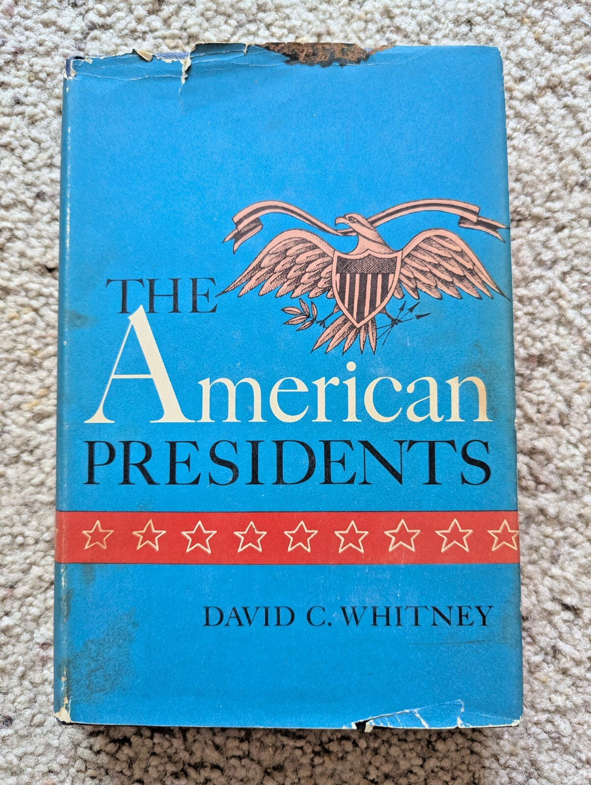 The American Presidents by David C. Whitney, 1967