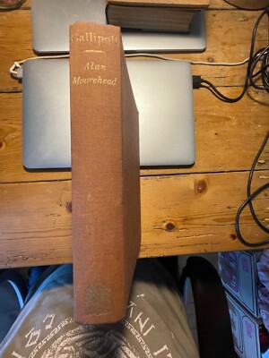 Gallipoli by Alan Moorehead, 1956, Hamish Hamilton, Illustrated w/maps