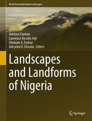 Landscapes and Landforms of Nigeria by Adetoye Faniran (English) Hardcover Book