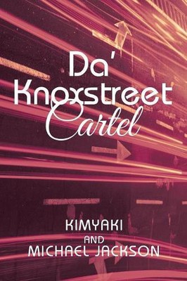 Da' Knoxstreet Cartel by Kimyaki Jackson (English) Paperback Book