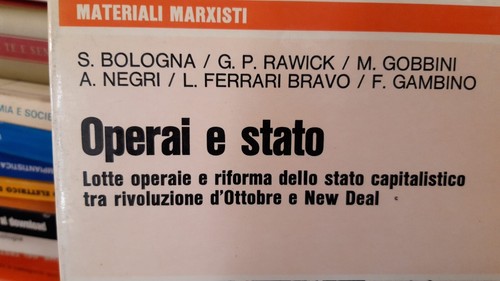 OPERAI E STATO - LOTTE OPERAIE TRA RIVOLUZIONE D'OTTOBRE E NEW DEAL - Picture 2 of 4