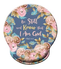Bible Quote Mouse pad, Be Still and Know That I am God - Psalm 46:10 Large