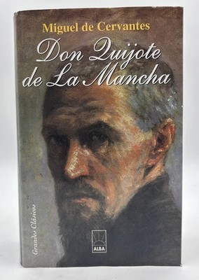 Don Quijote de La Mancha By Miguel de Cervantes - Hardcover W/ DJ - Spanish Ed.