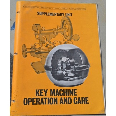 Locksmithing Institute Key Machine Operation and Care Vintage Manual Booklet