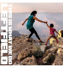 Leftfield - This Is What We Do [CD] Brand New And Sealed