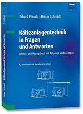 Erhard Planck Kälteanlagentechnik in Fragen ...