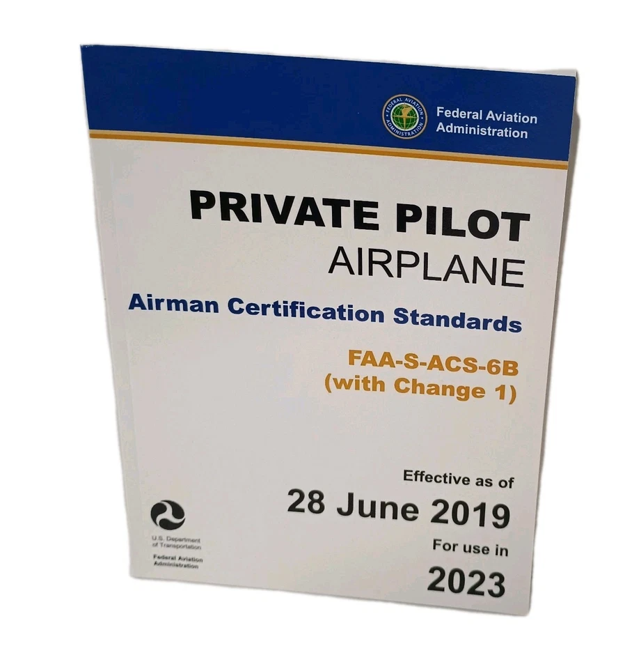 Private Pilot Airplane: Airman Certification Standards FAA-S-ACS-6B June 2019 Foto 2 de 4